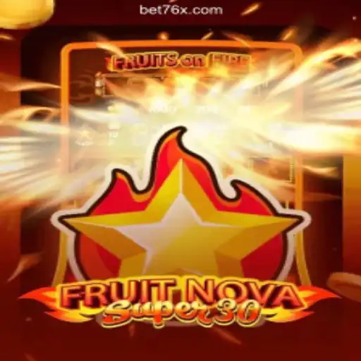 Exploring the Exciting World of FruitrNovaSupe30: A Delight for Casino Enthusiasts